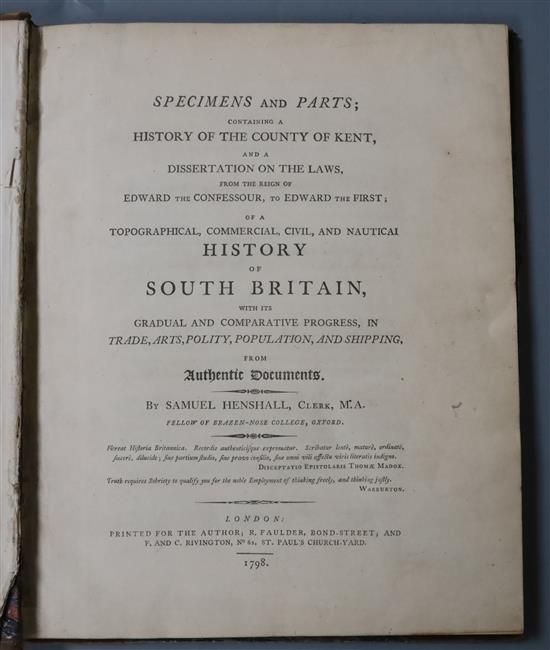 Henshall, Samuel - Specimens and Parts: containing a History of the County of Kent ..., 4to, half calf, with double